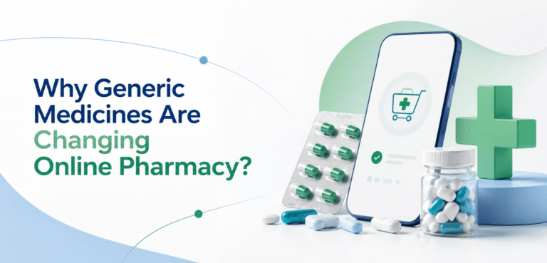 Why Generic Medicines Are Changing Online Pharmacy